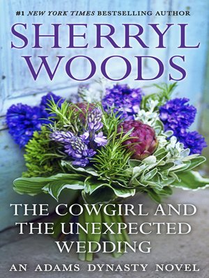 cover image of The Cowgirl & the Unexpected Wedding